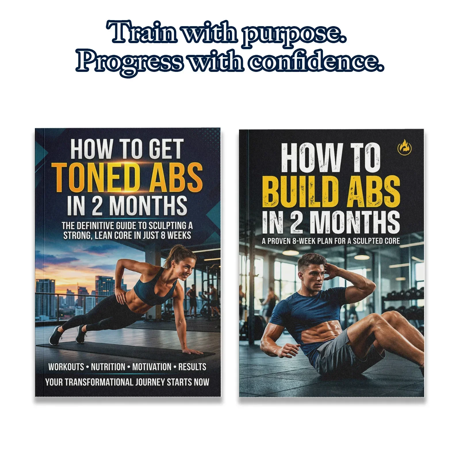 Fitness Nutrition Guide - 男性と女性のための2冊セット腹筋トレーニングガイド、引き締まった腹筋を作るための8週間のコアワークアウトプラン、フィットネス、栄養